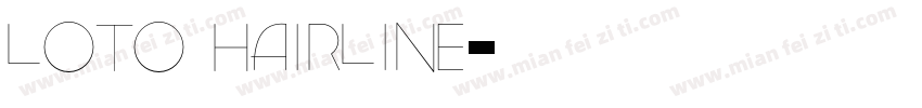 loto hairline字体转换